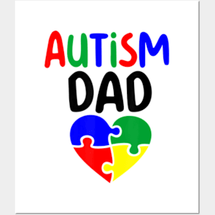 Autism Awareness Month Accept Autism Dad Posters and Art